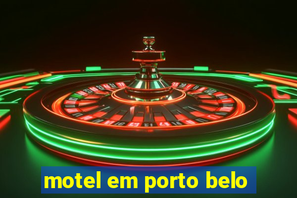 motel em porto belo